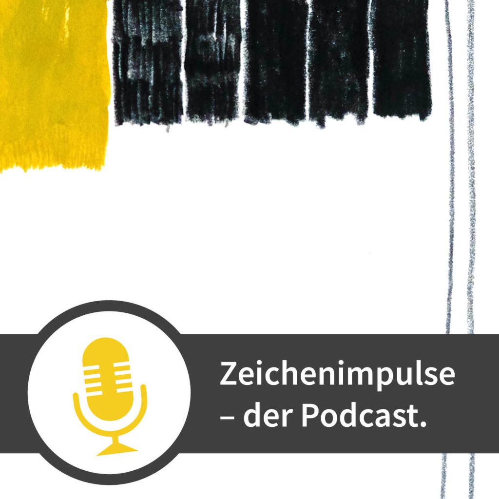 Zeichenimpulse – der Podcast